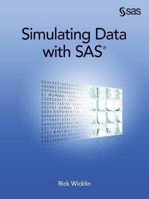 cover image of Simulating Data with SAS